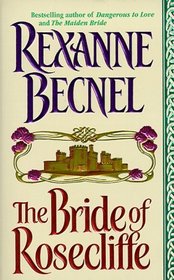 The Bride of Rosecliffe (Rosecliffe, Bk 1)