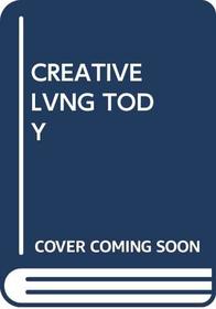 Creative Lvng Tody
