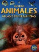 Los Animales Atlas Con Pegatinas: Internet Referenced (Titles in Spanish)