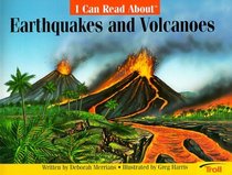 I Can Read About Earthquakes and Volcanoes