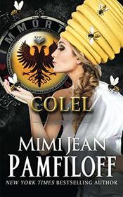 COLEL (Immortal Matchmakers, Inc. Series)