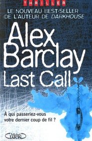 Last Call (French Edition)
