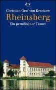 Rheinsberg. Ein preuischer Traum.