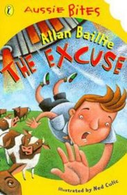 The Excuse (Aussie Bites)