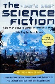 The Year's Best Science Fiction: Twenty-Second Annual Collection (aka The Mammoth Book of Best New SF 18)