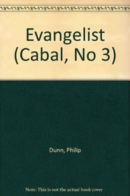 The Cabal 3:  The Evangelist