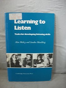Learning to Listen: Tasks for Developing Listening Skills (English Language Learning: Reading Scheme)
