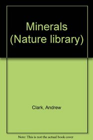 Minerals (Nature library)