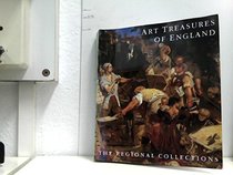 Art treasures of England: The regional collections