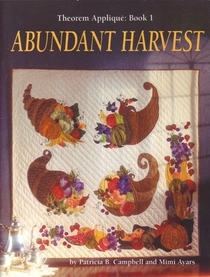 Abundant Harvest (Theorem Applique Book 1)
