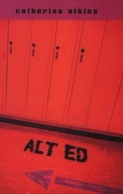 Alt Ed (Turtleback School & Library Binding Edition)