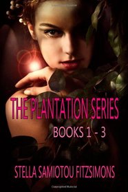 The Plantation Series: Books 1-3