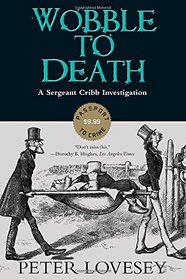 Wobble to Death (Sergeant Cribb, Bk 1)