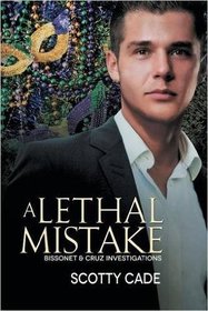 A Lethal Mistake (Bissonet & Cruz Investigations, Bk 3)