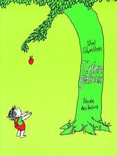 L'Arbre au Grand Coeur (The Giving Tree) (French Edition)