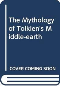The Mythology of Tolkien's Middle-earth