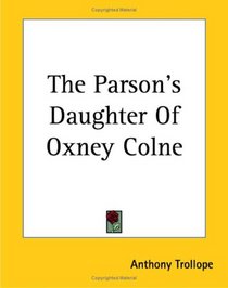 The Parson's Daughter Of Oxney Colne