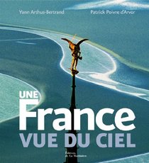 Une France Vue Du Ciel Edt05       Fl (French Edition)