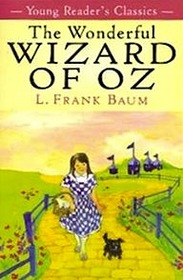 The Wonderful Wizard of OZ (Young Readers Classics)