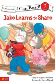 Jake Learns to Share (I Can Read!, Level 2) (Jake)