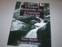 University Bookstore: A Corporate Practice Set