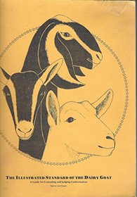 Illustrated Standard of the Dairy Goat