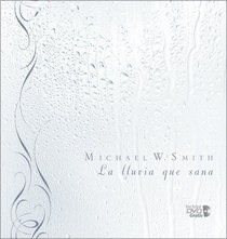 La Lluvia que sana (Spanish Edition)