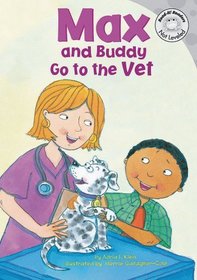 Max and Buddy Go to the Vet (Read-It! Readers)