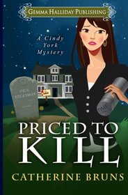 Priced to Kill (Cindy York Mysteries) (Volume 2)