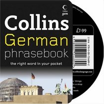 Collins German Phrasebook CD Pack: The Right Word in Your Pocket (Collins Gem)