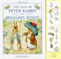 The Tale of Peter Rabbit and Benjamin Bunny: From the Original and Authorized Stories (Play-A-Sound)