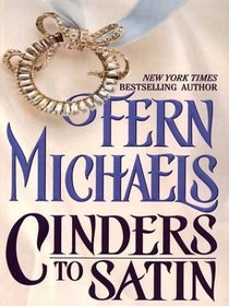 Cinders to Satin (Thorndike Large Print Famous Authors Series)