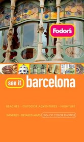 Fodor's See it Barcelona, 3rd Edition