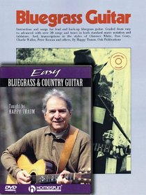 Happy Traum Bluegrass Pack: Includes Bluegrass Guitar book/CD and Easy Bluegrass and Country Guitar DVD (Homespun Tapes)