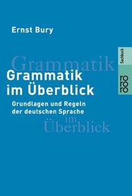 Grammatik Im Uberblick (German Edition)