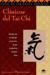 Clasicos Del Tai Chi/ Tai Chi Classics (Guias De Sabiduria Oriental / Oriental Wisdom Guide)
