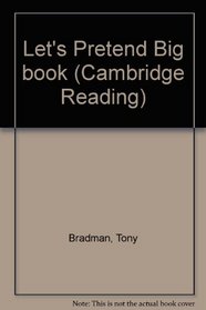 Let's Pretend Big book (Cambridge Reading)
