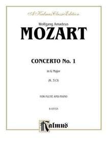 Flute Concerto No. 1, K. 313 (G Major) (Orch.) (Kalmus Edition)