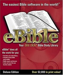 eBible Deluxe Edition: The One-Click Bible Study Library