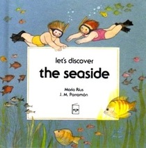 Let's Discover: The Seaside (Let's Discover Series)
