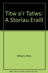 Titw A'r Tatws: A Storiau Eraill