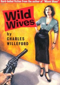 Wild Wives: RE/Search Classics