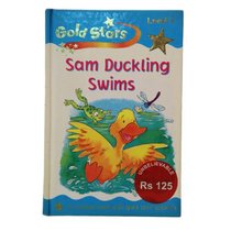 Sam Duckling Swims (Gold Stars Level 2) (Gold Stars)