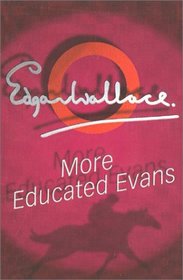 The More Educated Evans