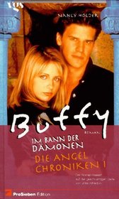 Buffy, Im Bann der Dmonen, Die Angel Chroniken 1