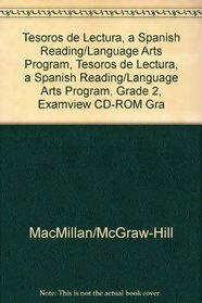 Tesoros de lectura, A Spanish Reading/Language Arts Program, Grade 2, Examview CD-ROM