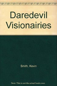 Daredevil Visionairies