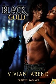 Black Gold (Takhini Wolves, Bk 1)