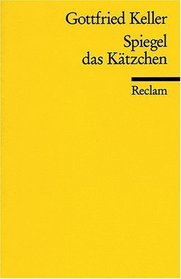 Spiegel DES Katzchen (German Edition)