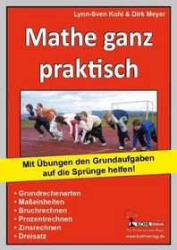 Mathe ganz praktisch - Den Grundaufgaben auf die Sprnge helfen